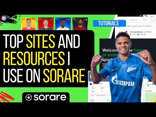 Discover the Top Sites and Resources for Maximizing Your Experience on Sorare