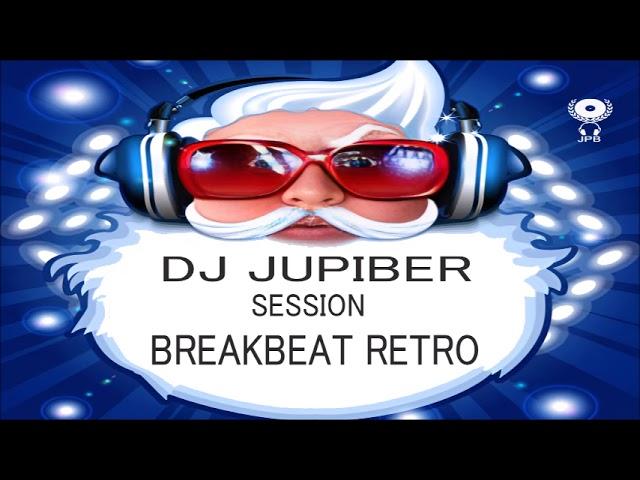 Dj Jupiber Session Breakbeat Retro Navidad 2022