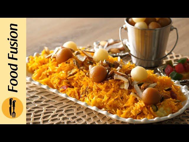 Shahi Zarda Recipe By Food Fusion