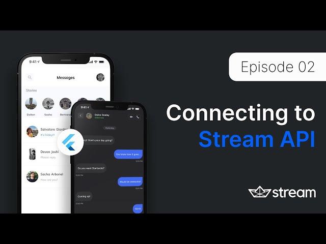 Build a Flutter Chat App: 02 - Stream API