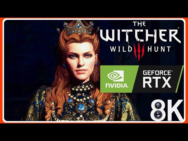 Геральт & Анна Генриетта - The Witcher 3 ( Next Gen ) [ 8K.RTX ]