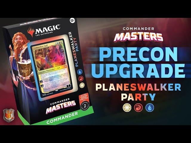 “Planeswalker Party” Commander Masters Precon Upgrade Guide | The Command Zone 548 | MTG EDH Magic