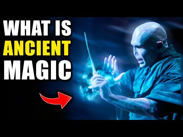 History of Ancient Magic - Harry Potter Explained