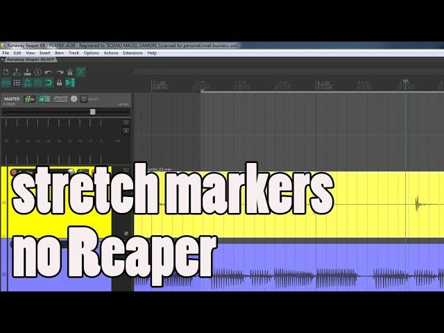 Stretch Markers - Coloque áudio no tempo no Reaper - AVANÇADO #04