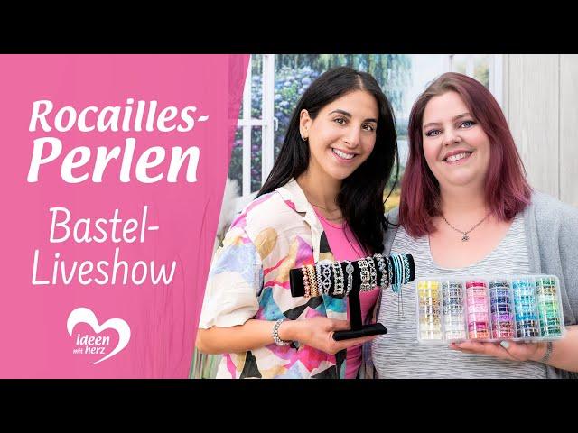 Rocailles-Perlen - Bastel-Liveshow (05.06.2023)