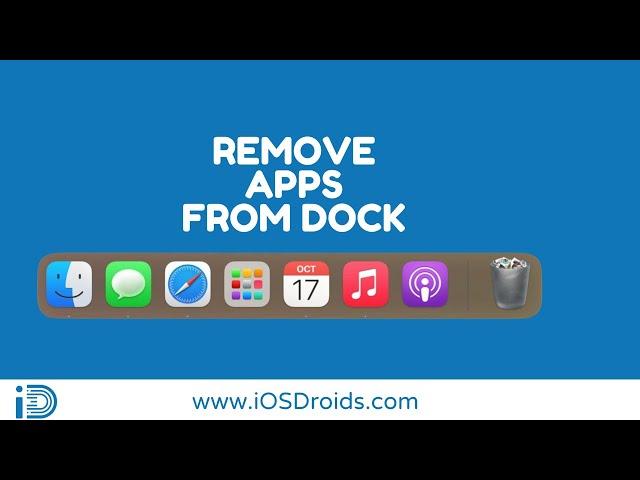 How to Remove Apps from Dock on Mac?