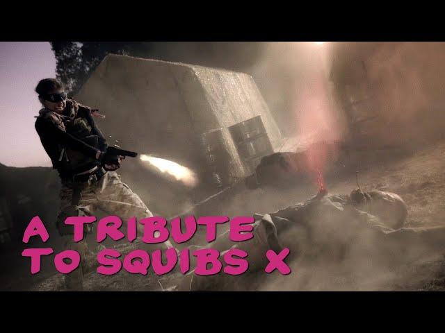 A Tribute to Squibs X