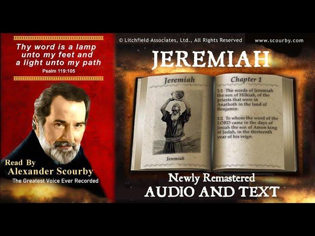 24 | Book of Jeremiah | Read by Alexander Scourby | AUDIO & TEXT | FREE on YouTube | GOD IS LOVE!