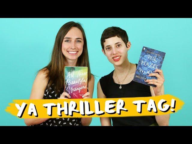 The YA Thriller Tag!  with Elizabeth Klehfoth & Melissa Albert