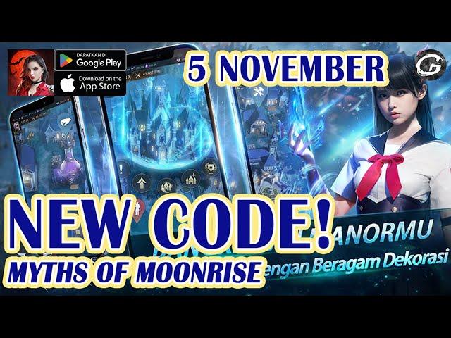 NEW CODE Myths of Moonrise Giftcode & How to Redeem Code 5 November   - Mobile Game (Android/IOS)