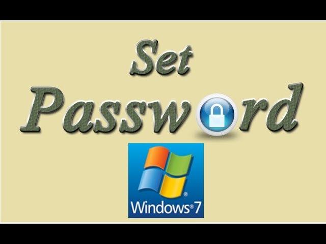 How To Set Password on Windows 7