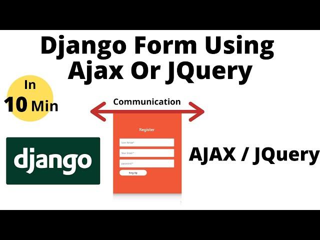 An Easy way to submit Django Forms using Ajax jQuery | How to Work with AJAX in Django