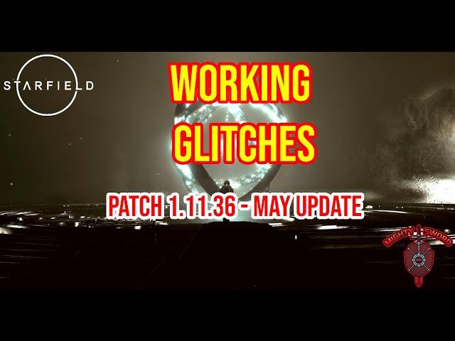 Starfield - WORKING GLITCHES - Patch 1.11.36 - EXPLOITS