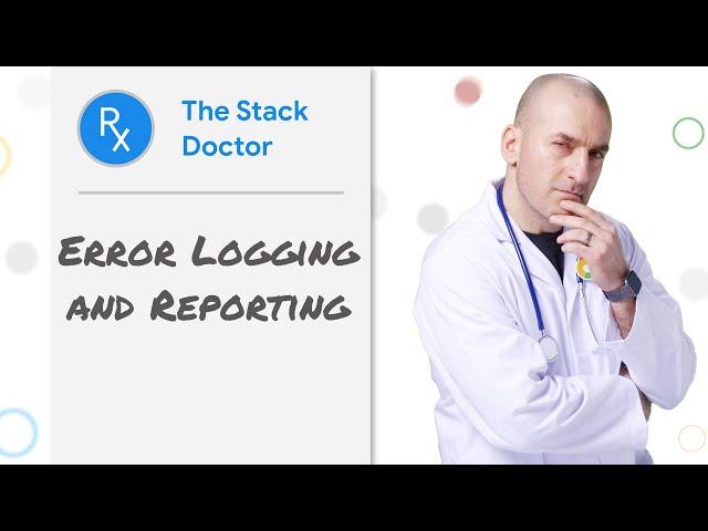 Error Reporting and error logging