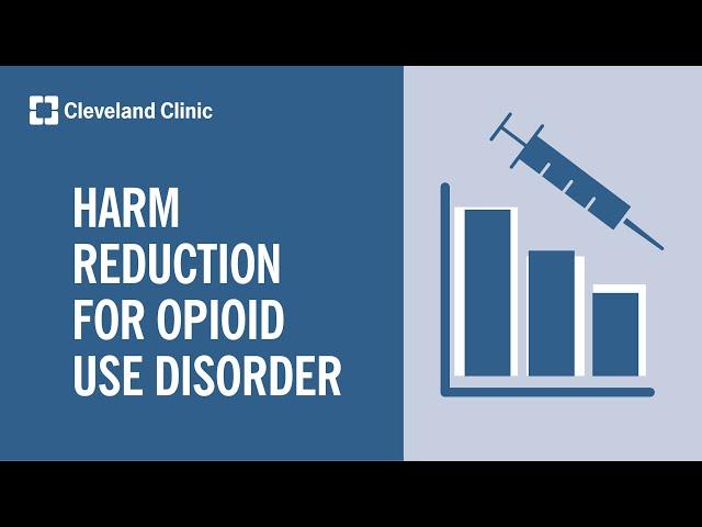 How Does Harm Reduction for Opioid Use Disorder Work?