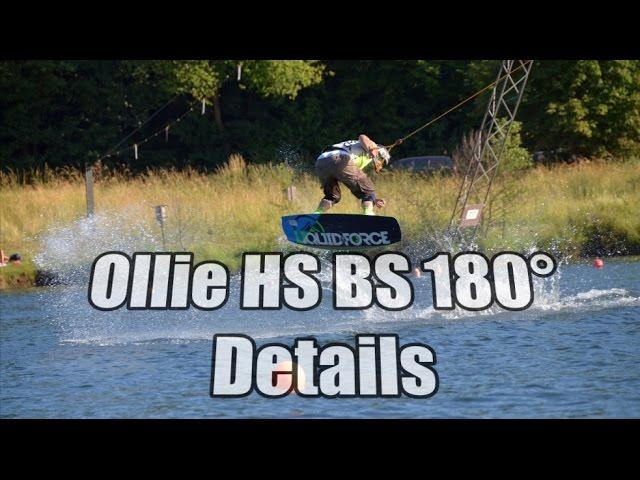 Ollie HS BS 180 Details Wakeboard Tutorial