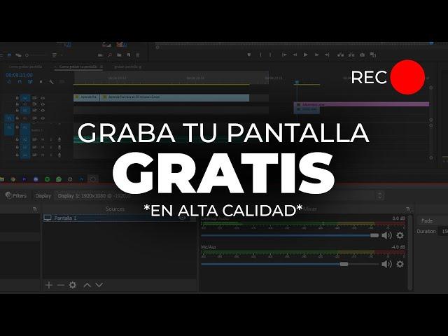 Cómo Grabar la Pantalla de tu Computadora GRATIS y en BUENA CALIDAD | Tutorial OBS Studio 2022