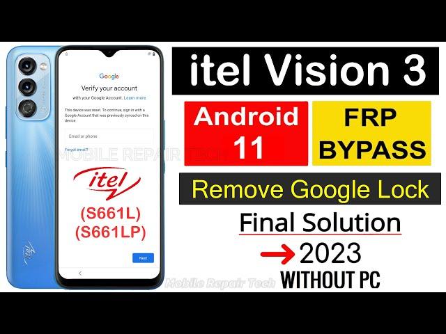 itel Vision 3 Frp Bypass Android 11 | Itel (S661L) Google Account Unlock |  itel S661LP Frp Bypass