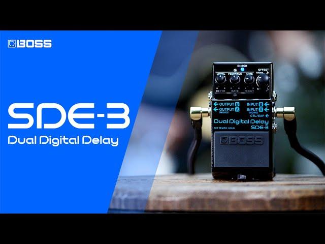 BOSS SDE-3 Dual Digital Delay | Timeless Inspiration