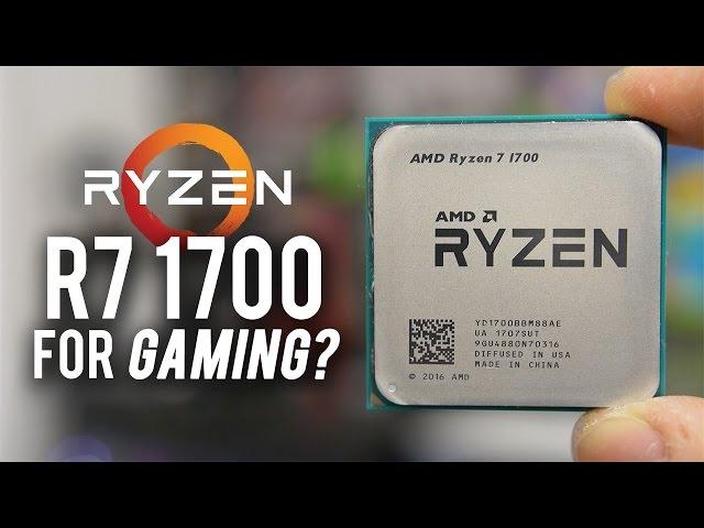 Ryzen R7 1700 GAMING BENCHMARKS (7 games tested vs. 7700K!)