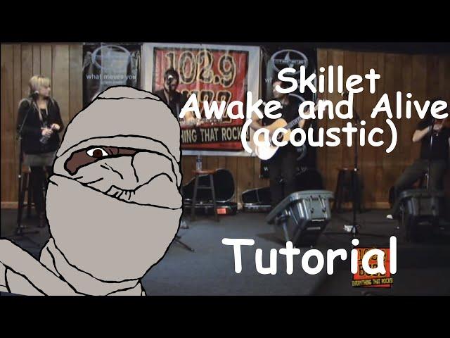 How to play Skillet -  Awake And Alive (acoustic w/ Solo) tabs (RUS SUB ON)