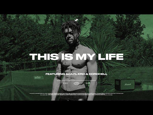 Scarlxrd & Kordhell — This is My Life // Lyrics