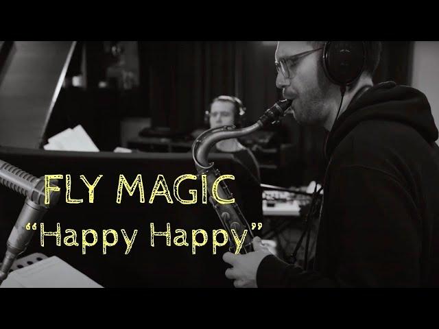 FLY MAGIC - Happy Happy