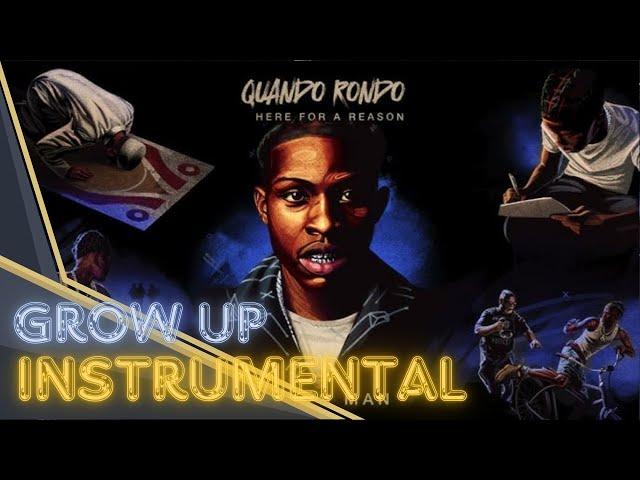 Quando Rondo - Grow Up INSTRUMENTAL