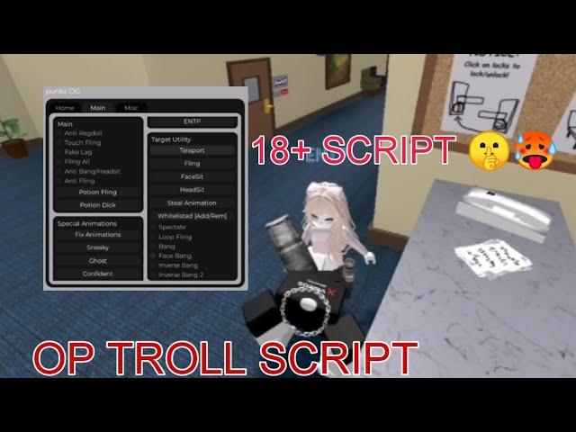 18+ Troll script | OP TROLL SCRIPT FOR ANY GAMES!! [FE]