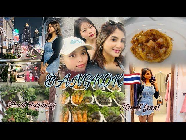 Let’sExplore Bangkok together|| Trying street Food|| street shopping|| #aparnamenonofficial #travel