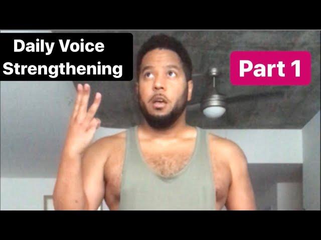 Daily Voice Strengthening 1: “Breath Power”