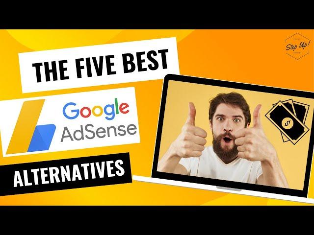 5 Best Alternatives To Google AdSense For Blogs | Best Ad Networks For Website | Make Money Online