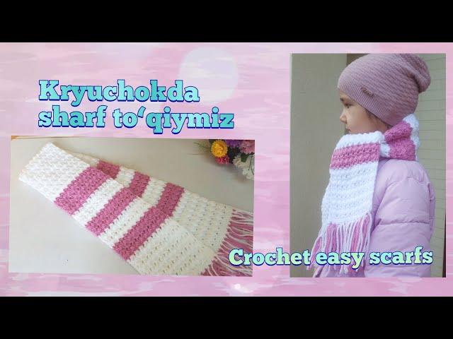 Kryuchokda sharf to‘qiymiz/Вяжем шарф крючком/Crochet easy scarfs