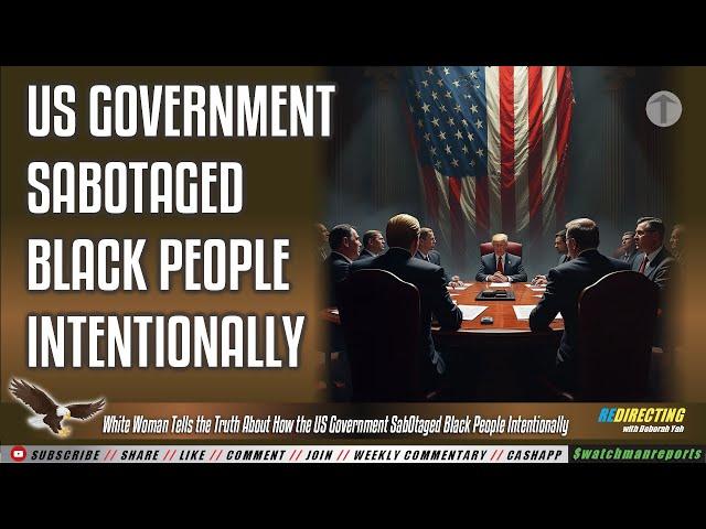 White Woman Tells the Truth About How the US Government Sab0taged BIack PeopIe Intentionally