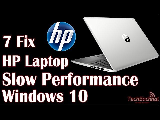 Speed Up HP Laptop Slow Performance - 7 Fix How To