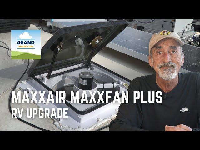 Ep. 294: MaxxAir MaxxFan Plus RV Upgrade | camping RVlife fan modification