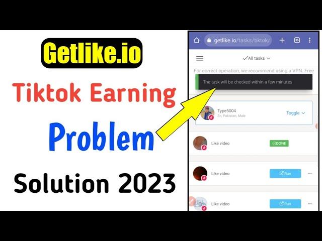 Getlike Tiktok earning problem 2023 | how to solve?