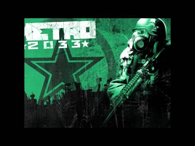 Metro 2033 - Soundtrack [HD]