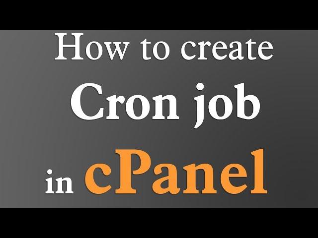 How to setup cron job in cPanel 2018