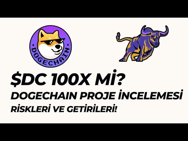 DOGECHAIN PROJE İNCELEMESİ! $DC COİN GELECEĞİ? ELON MUSK'IN YENİ GÖZDESİ $DC OLABİLİR Mİ?