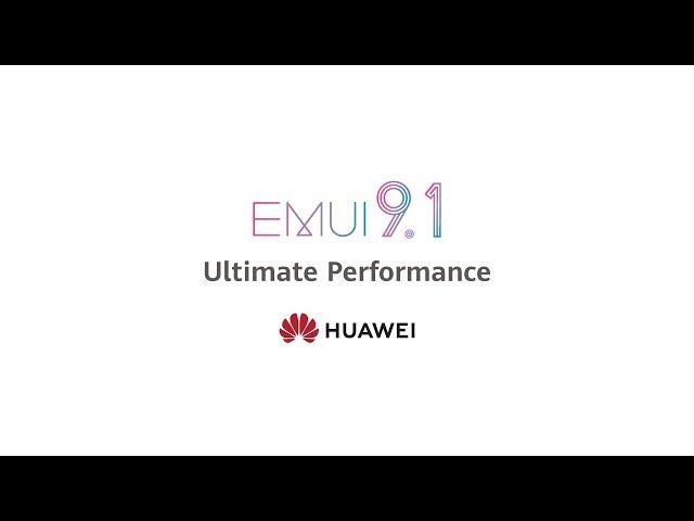 HUAWEI EMUI 9.1 | New Update