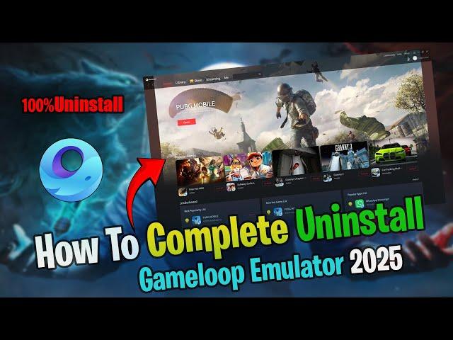 How to Uninstall Gameloop  Completely from PC  Uninstall Gameloop in Windows  10 \11 2025