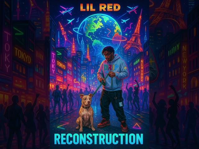 Lil Red "Only Doing Right" Prod By Sonny510 (Reconstruction)