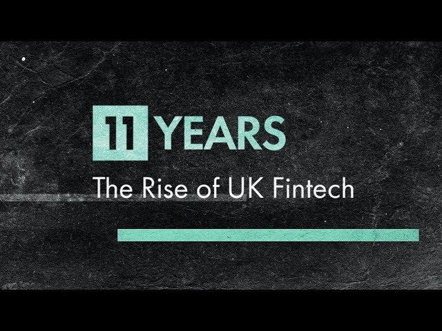 11:YEARS - The Rise of UK Fintech | Full Documentary