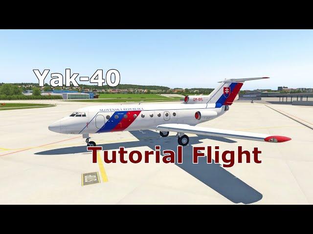 X Plane 11 | Felis Yak-40 Tutorial Flight | GERMAN | mit Sim Absturz...