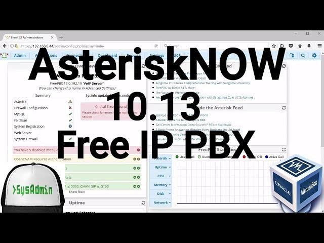 AsteriskNOW 10.13 Free IP PBX Installation + Overview on Oracle VirtualBox [2017]