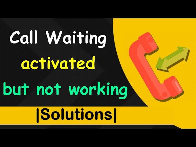 Call waiting is not working in my phone | Call waiting on but not showing #Missed calls when Busy