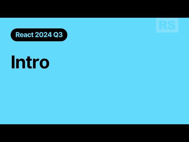 React Course 2024Q3 · Intro Webinar