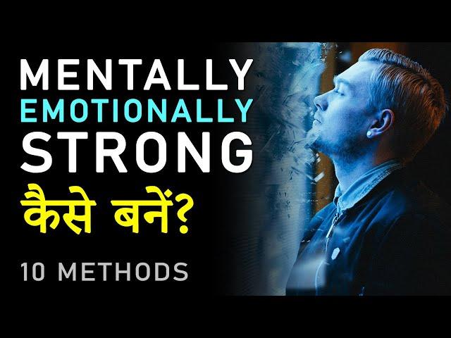 10 Methods to Become Mentally and Emotionally Strong Person? Hindi Motivational Video by JeetFix