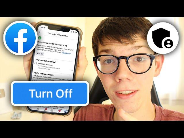 How To Turn Off Two Factor Authentication On Facebook - Full Guide
